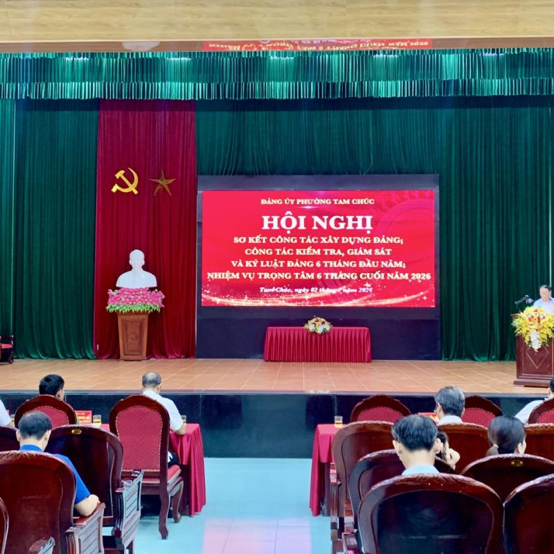 Đảng uỷ phường Tam Chúc sơ kết công tác xây dựng Đảng 6 tháng đầu năm 2026