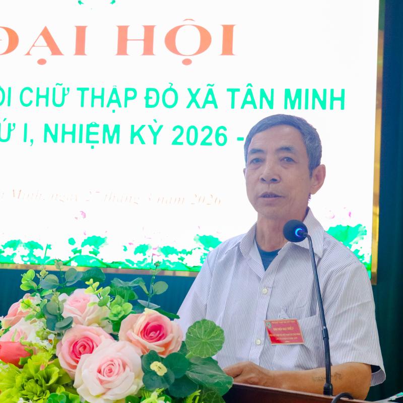 Đại hội đại biểu Hội Chữ thập đỏ xã Tân Minh lần thứ I, nhiệm kỳ 2026–2031 thành công tốt đẹp.