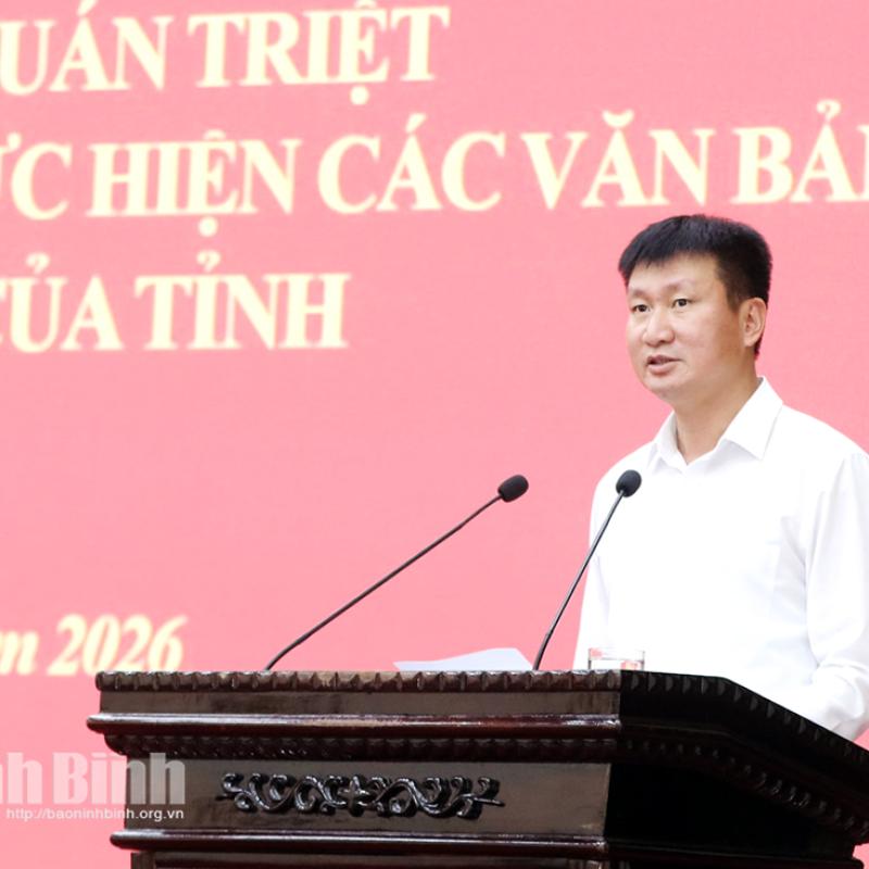 Hội nghị nghiên cứu, học tập, quán triệt, tuyên truyền và triển khai thực hiện các văn bản của Trung ương và của tỉnh