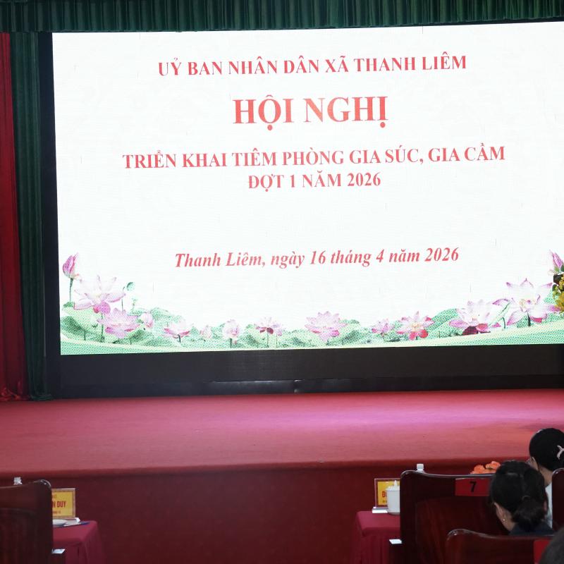 UBND xã Thanh Liêm tổ chức hội nghị triển khai kế hoạch tiêm phòng gia súc, gia cầm đợt 1 năm 2026