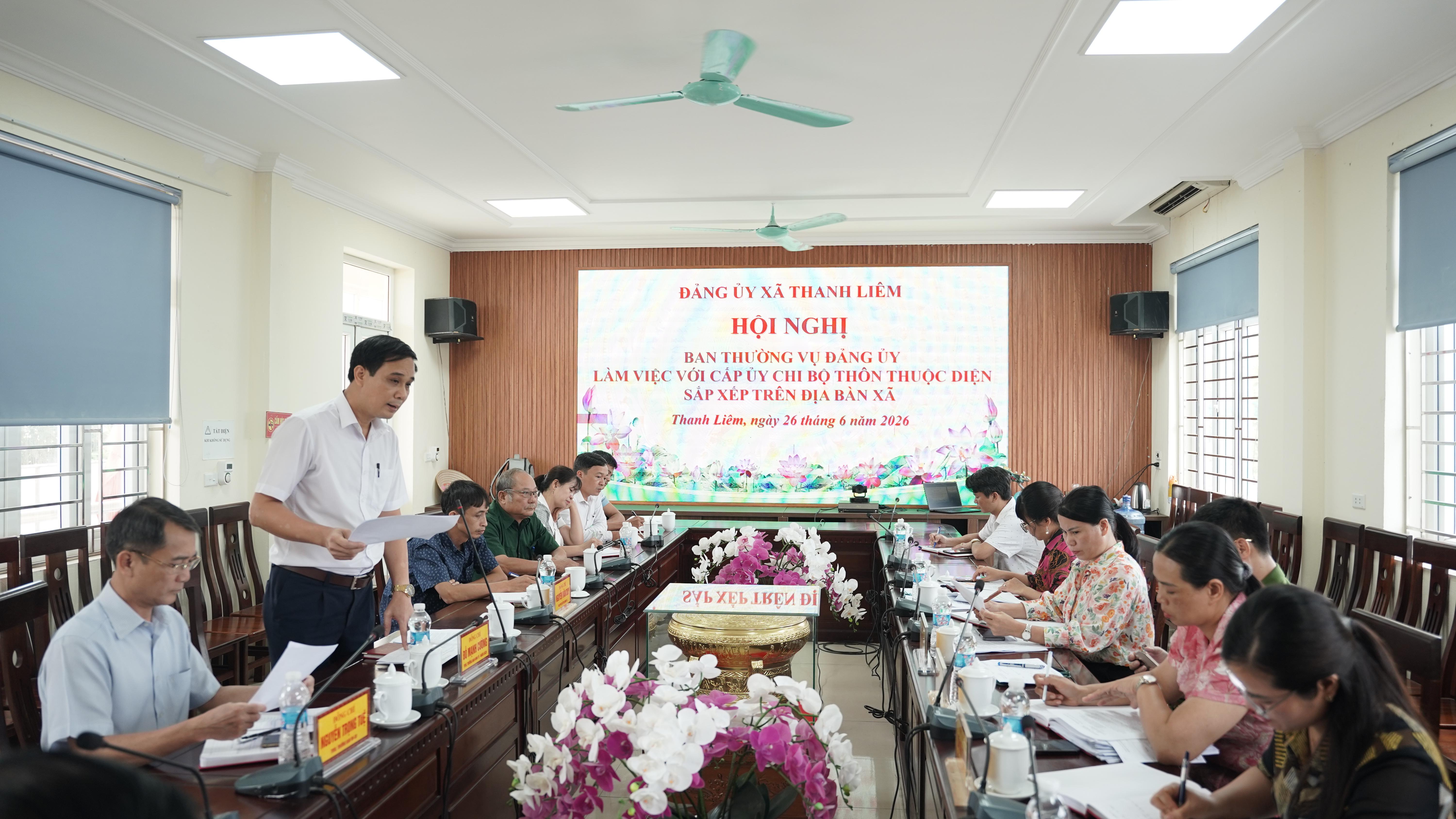 ĐẢNG ỦY XÃ THANH LIÊM LÀM VIỆC VỚI CẤP ỦY CÁC CHI BỘ THÔN THUỘC DIỆN SẮP XẾP VỀ CÔNG TÁC NHÂN SỰ
