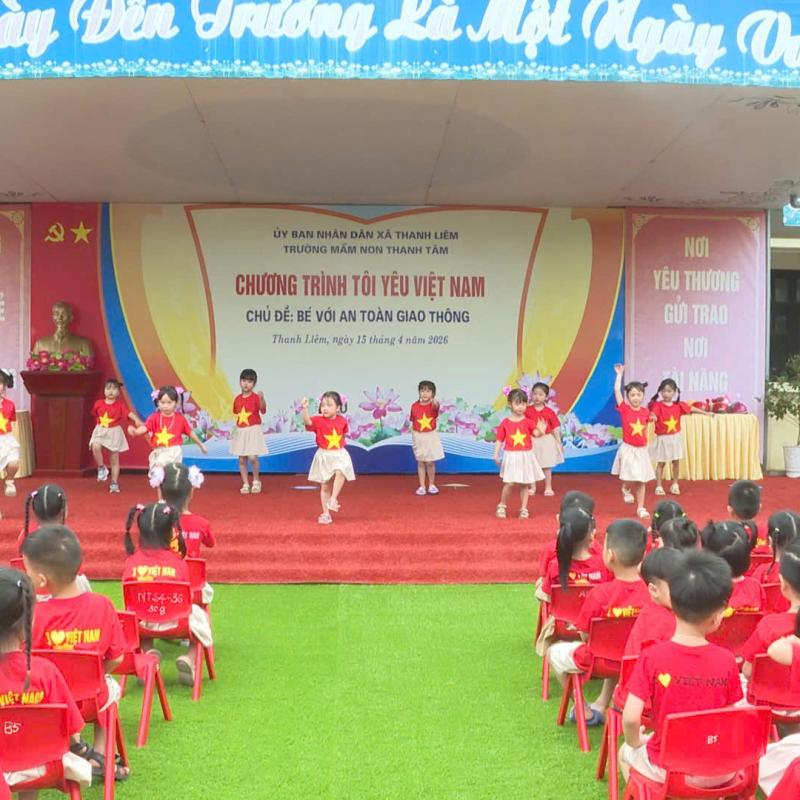 Trường Mầm non Thanh Tâm tổ chức chương trình “Tôi yêu Việt Nam: Bé với an toàn giao thông” năm học 2025 – 2026