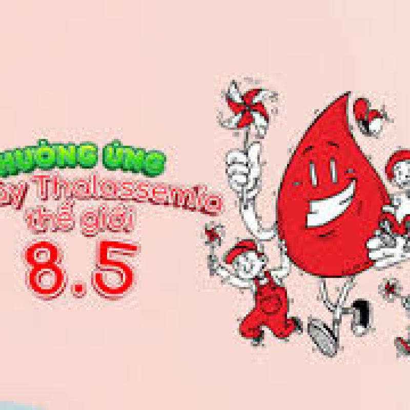 Hưởng ứng Ngày Thalassemia thế giới (8/5) năm 2026: “Chung tay sàng lọc phát hiện sớm Thalassemia, không để ai bị bỏ lại phía sau”
