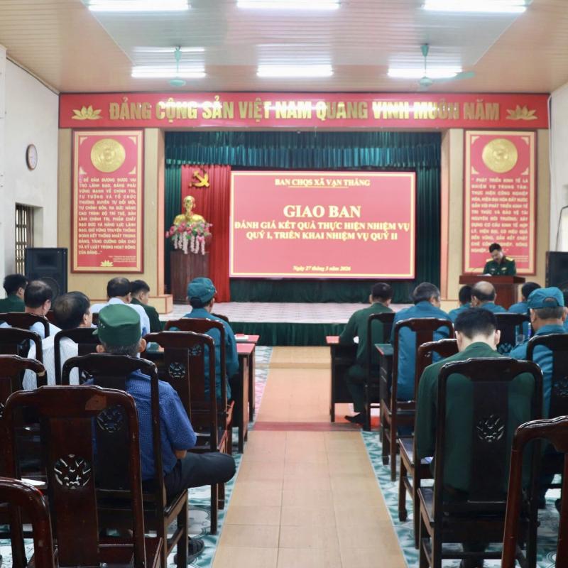 Ban Chỉ huy Quân sự xã Vạn Thắng đánh giá kết quả quý I, triển khai nhiệm vụ quý II năm 2026