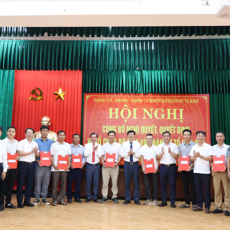 Hội nghị công bố Nghị quyết, Quyết định về tổ chức bộ máy và nhân sự Tổ dân phố trên địa bàn phường Vị Khê
