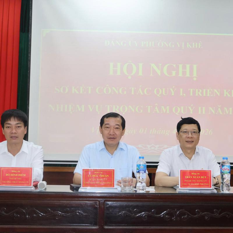 Ban chấp hành Đảng bộ phường Vị Khê tổ chức Hội nghị sơ kết công tác quý I, triển khai nhiệm vụ trọng tâm quý II năm 2026.