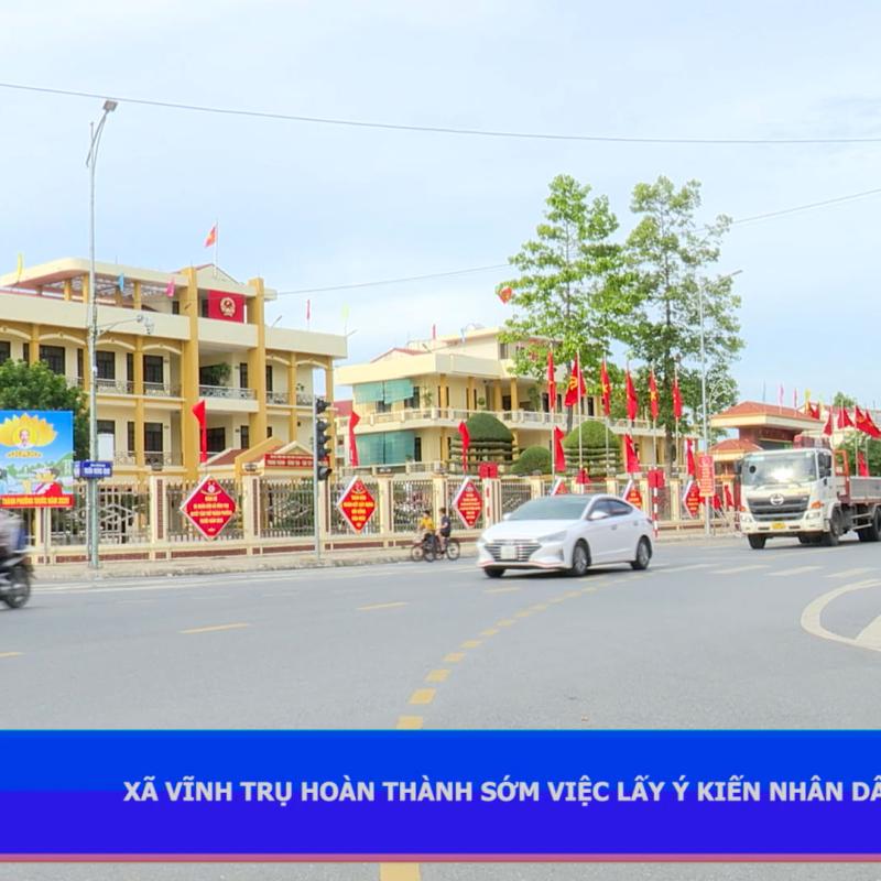 XÃ VĨNH TRỤ HOÀN THÀNH VIỆC LẤY Ý KIẾN NHÂN DÂN VỀ VIỆC SÁP NHẬP THÔN TRÊN ĐỊA BÀN