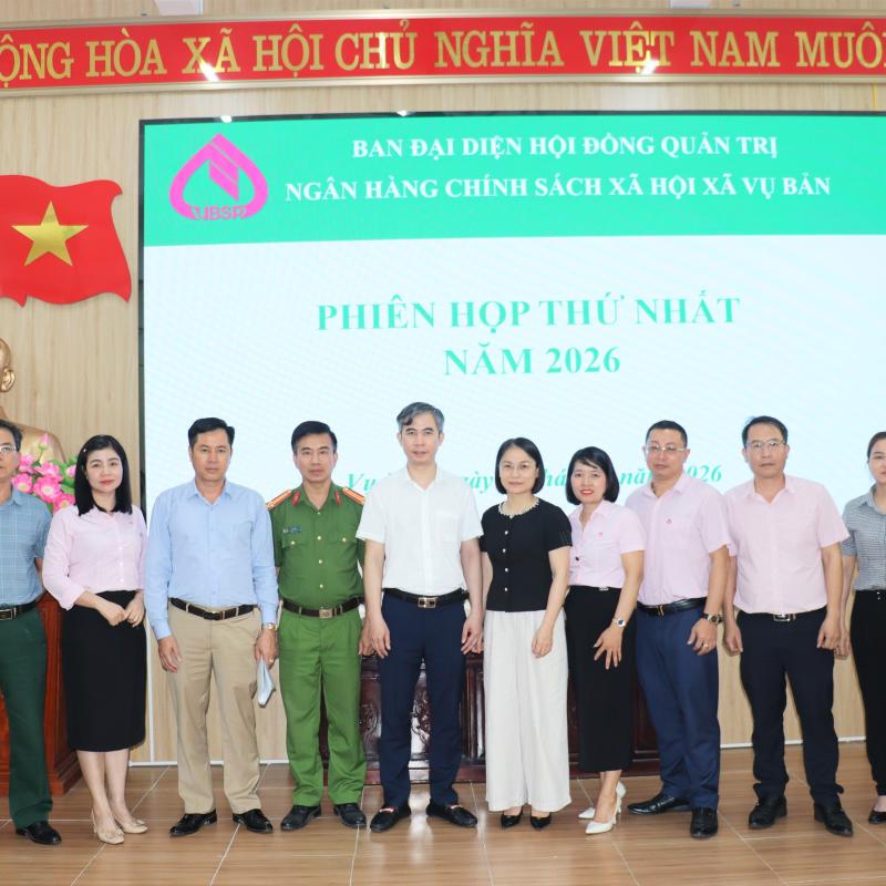 Ban Đại diện Hội đồng quản trị Ngân hàng chính sách xã hội xã Vụ Bản họp phiên thứ nhất