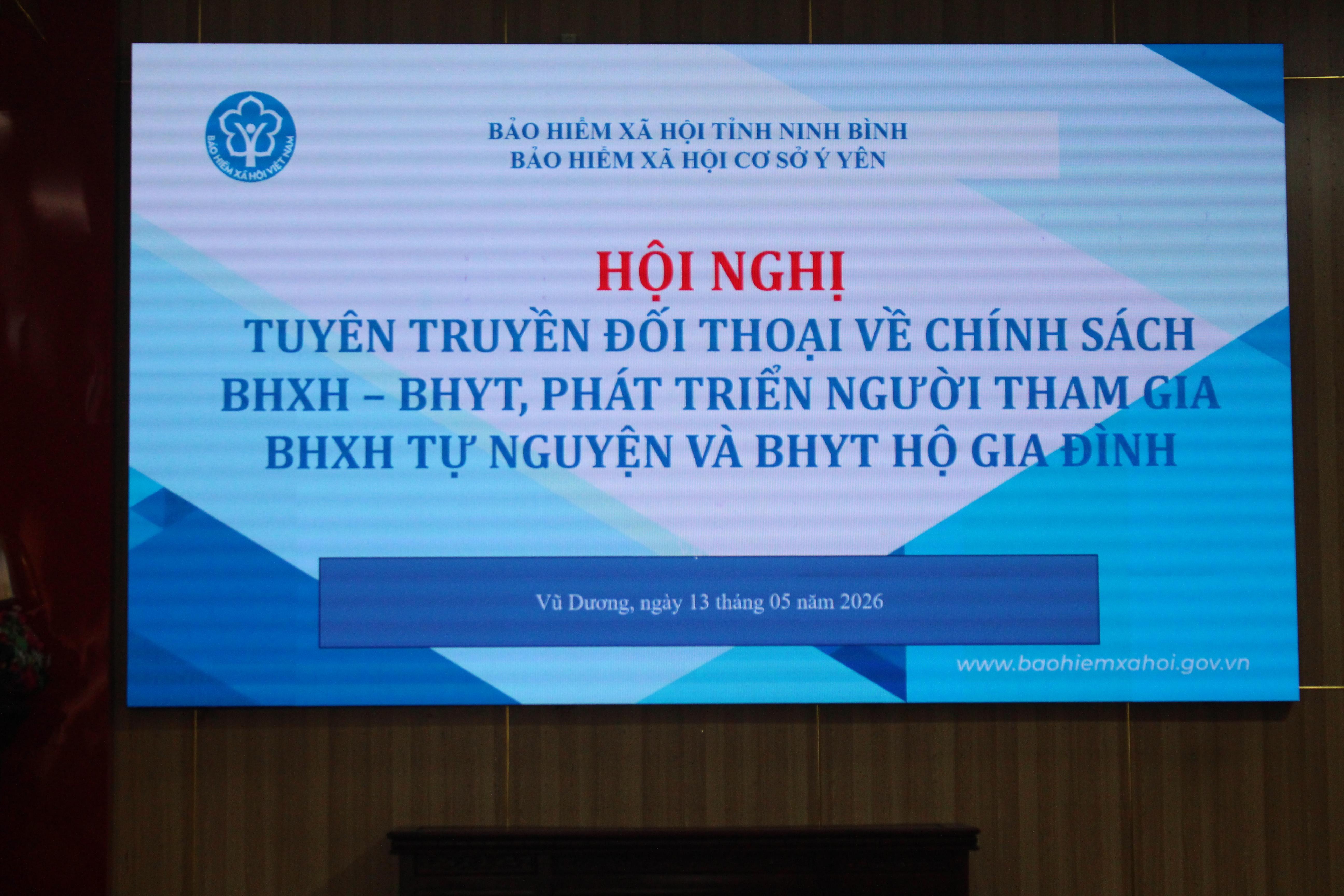 Hội nghị tuyên truyền đối thoại về chính sách BHXH – BHYT, phát triển người tham gia BHXH tự nguyện và BHYT hộ gia đình