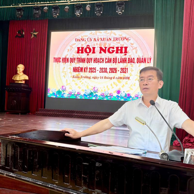 Hội nghị thực hiện quy trình quy hoạch cán bộ lãnh đạo, quản lý nhiệm kỳ 2025-2030, 2026-2031