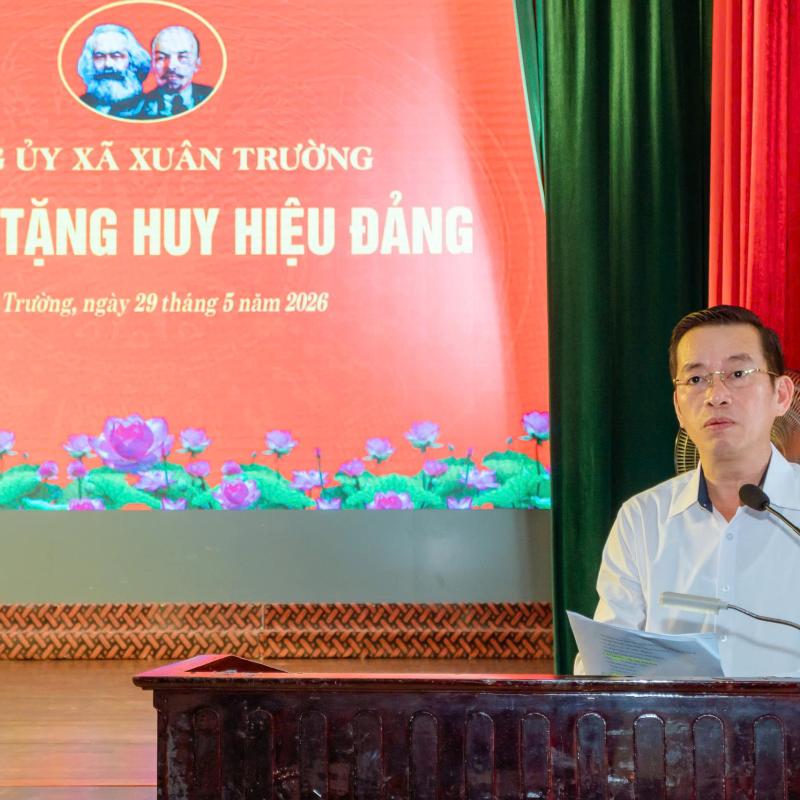Đảng uỷ xã Xuân Trường tổ chức Lễ trao tặng Huy hiệu Đảng đợt 19/5/2026