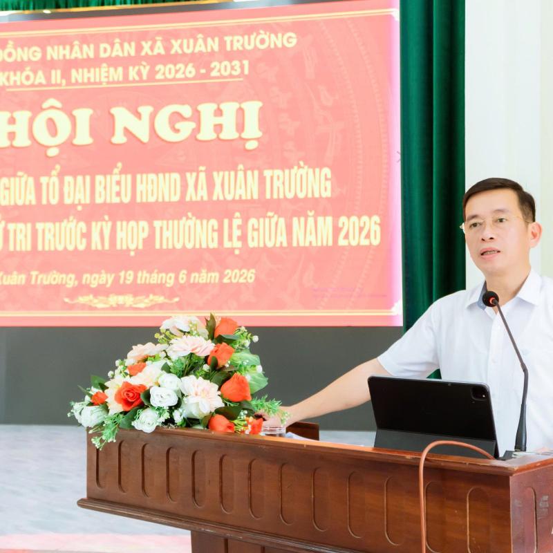 HĐND xã Xuân Trường khóa II, nhiệm kỳ 2026 – 2031 tổ chức tiếp xúc cử tri trước kỳ họp thường lệ giữa năm 2026