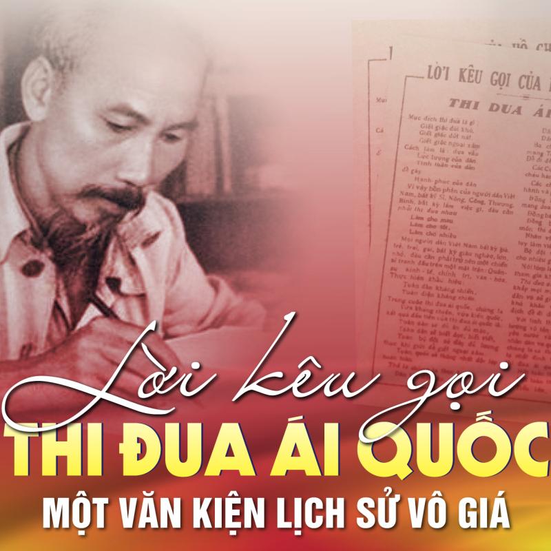 LỜI KÊU GỌI THI ĐUA ÁI QUỐC - MỘT VĂN KIỆN LỊCH SỬ VÔ GIÁ
