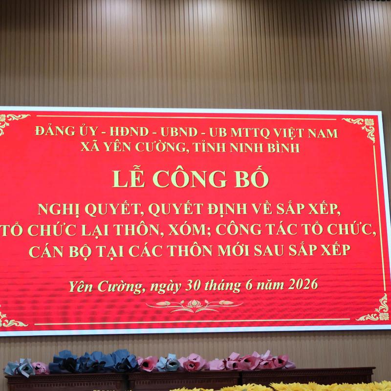 Xã Yên Cường tổ chức Lễ công bố Nghị quyết, Quyết định về sắp xếp, tổ chức lại thôn, xóm và công tác tổ chức, cán bộ tại các thôn mới sau sắp xếp