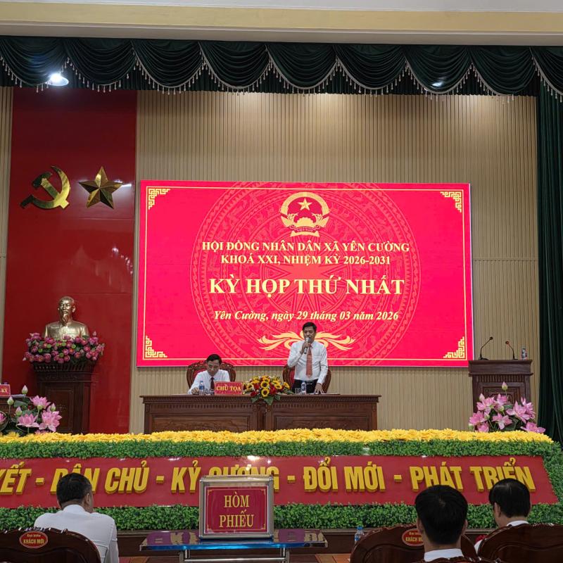 Kỳ họp thứ nhất, HĐND xã Yên Cường khóa XXI, nhiệm kỳ 2026-2031