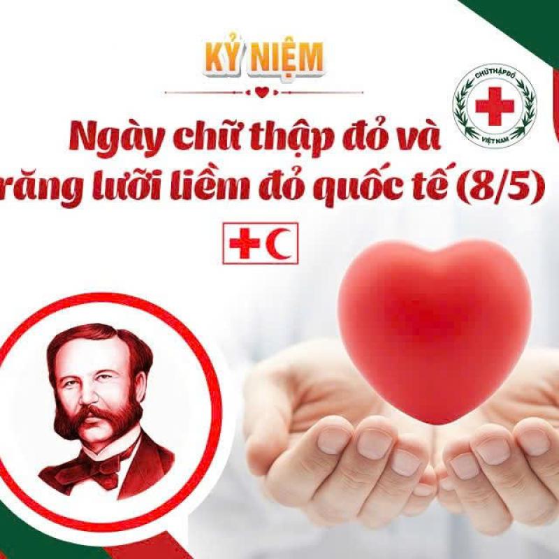 Kỷ niệm 163 năm Ngày Chữ thập đỏ và Trăng lưỡi liềm đỏ quốc tế (8/5)